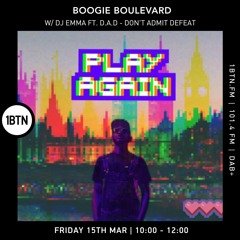 Boogie Boulevard w/DJ Emma ft. Don't Admit Defeat