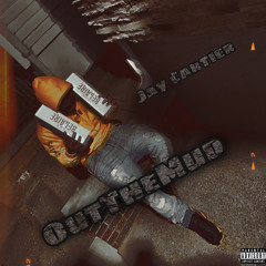Jay Cartier - OutTheMud Ft. Ak Marley