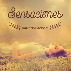 Salvador Candel - Sensaciones - Cuando Miro las Estrellas