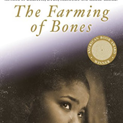 [DOWNLOAD] EPUB 🖋️ The Farming of Bones by  Edwidge Danticat [EBOOK EPUB KINDLE PDF]