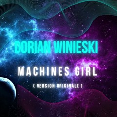 Machines Girl (version originale)