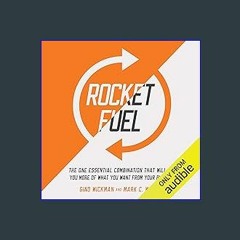 [R.E.A.D P.D.F] 📚 Rocket Fuel: The One Essential Combination That Will Get You More of What You Wa