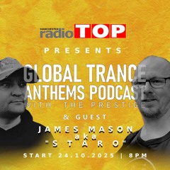 Global Trance Anthems - Staro Guest Mix 24/10/25