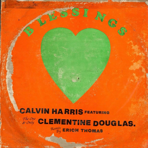 Calvin Harris - Blessings (Erich Thomas Remix)