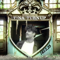 Tina Turnup - EndZeit Im Waagenbau - 16-12-23