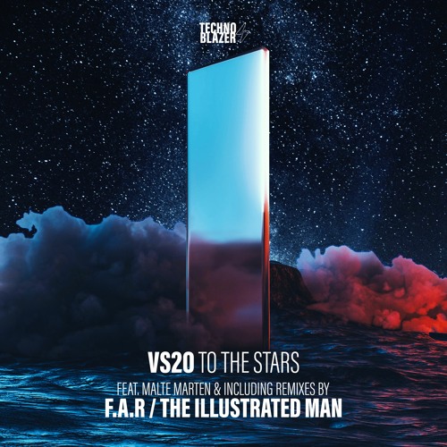 TBZ022 VS20 - To The Stars (feat. Malte Marten)