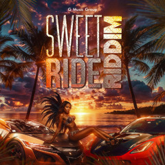 Instrumental - (Sweet Ride Riddim)
