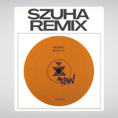 SMACK YO’ – Beltran (Szuha Extended Remix)