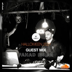 Fahad Ibrar - Guest Mix / Halloween