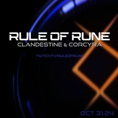 Progressive House // Clandestine & Corcyra / Rule of Rune // October 31st, 2024