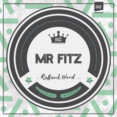 Mr Fitz - Ruffneck Word 🔥[Free Download]🔥