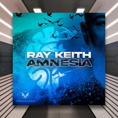 Ray Keith - Amnesia [Dread Recordings] PREMIERE