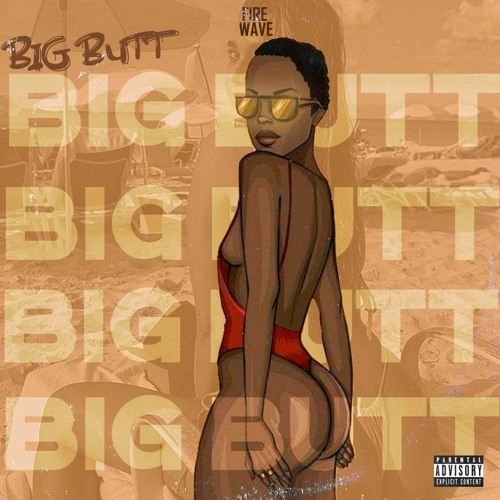 BIG BUTT