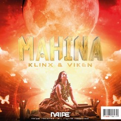 Klinx, Viken - Mahina (Original Mix)OUT NOW @ NAIPE RECORDS