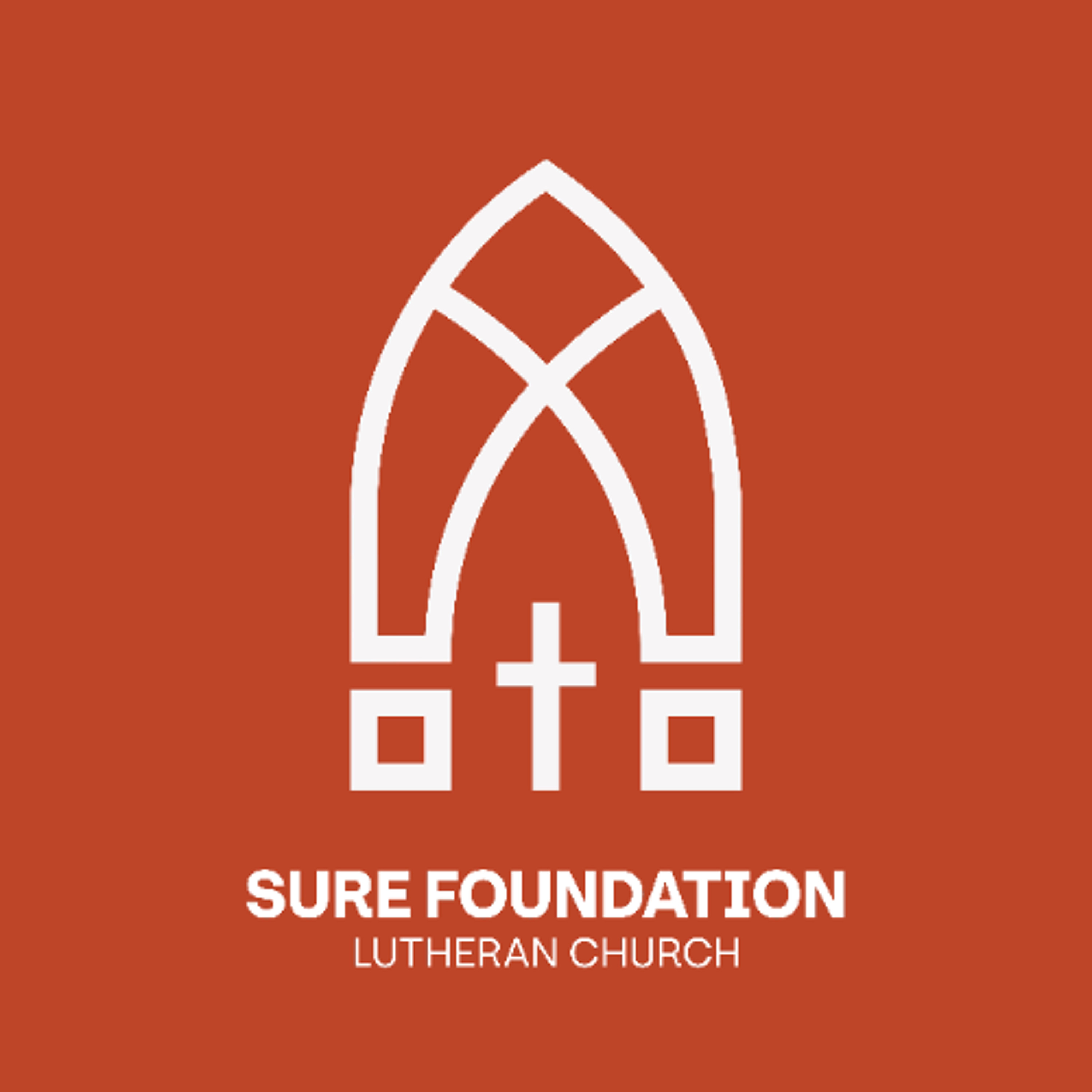 Sure Foundation Lutheran Church