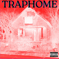 TRAPHOME (prod. fwdonny)