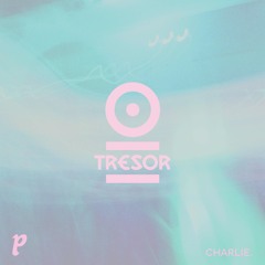 Charlie. @ Tresor 02/07/2025