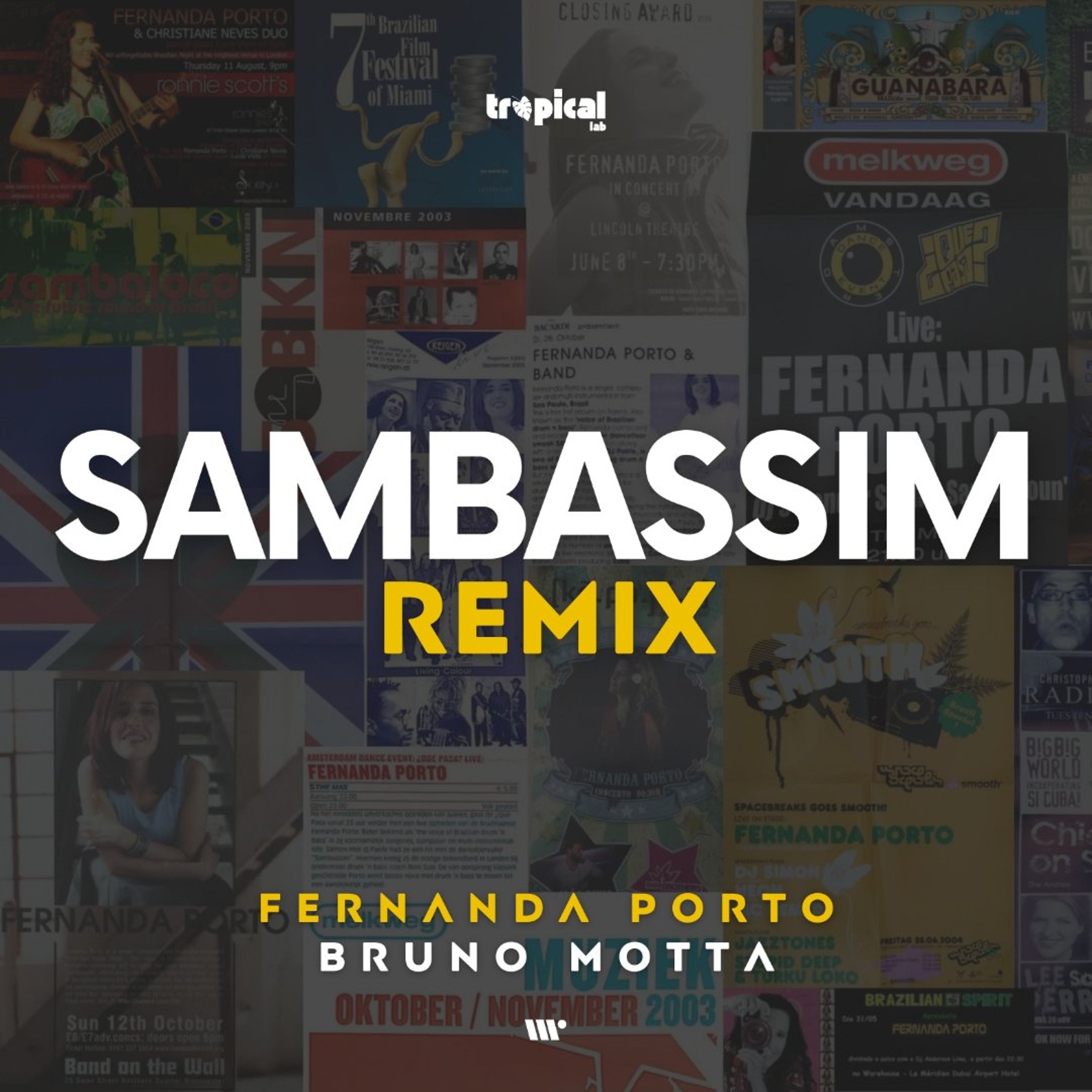 TROPICAL026: Fernanda Porto, Bruno Motta - Sambassim episode artwork
