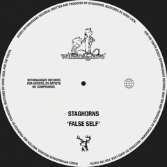 Staghorns - False Self
