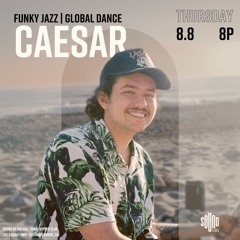 Caesar (8.8.24) Funky Jazz | Global Dance