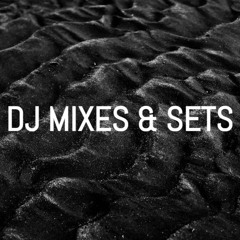 DJ MIXES & SETS
