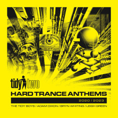 Tidy Two Hard Trance Anthems 2022 - 2023 - Adam Dixon - CD2 - (2023)