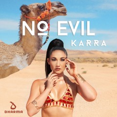 KARRA - No Evil