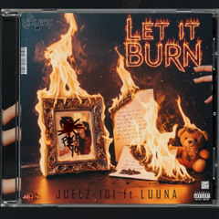 Let It Burn