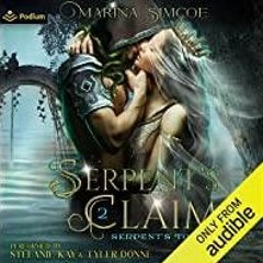 <Download>> Serpent&#x27s Claim: Serpent&#x27s Touch, Book 2