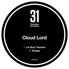 31RS068 - CLOUD LORD -  LIE BURY TEACHER - Ten Eight Seven Mastered