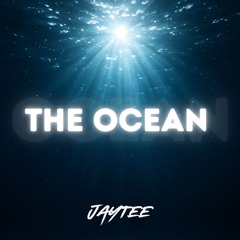 THE OCEAN [FREE DL]