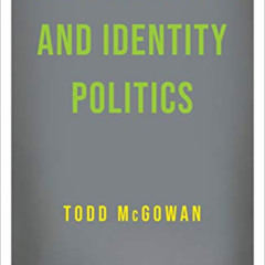 free KINDLE 💚 Universality and Identity Politics by  Todd McGowan KINDLE PDF EBOOK E