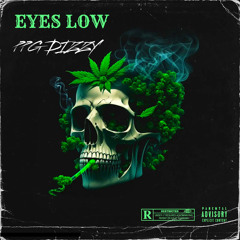 Eyes Low [Prod. By thundaa]