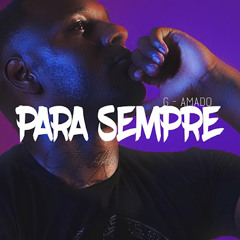 G-Amado - Para Sempre