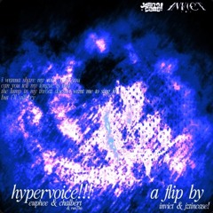 euphee & Chalbért - HYPERVOICE!! (INVICT x jztincase! Flip)