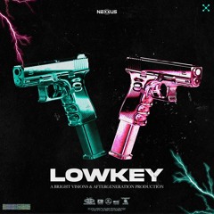 Bright Visions & Aftergeneration - LOWKEY