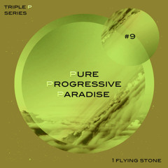 Pure Progressive Paradise #9 (Triple P Series)