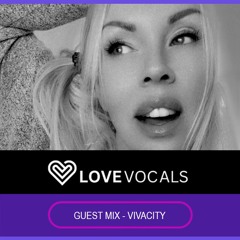Guest Mix Love Vocals '25 (Uplifting Set)