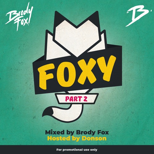 FOXY The Mixtape - Part 2