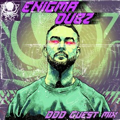 ENiGMA Dubz - Dungeon Mix - DDD Guest Mix