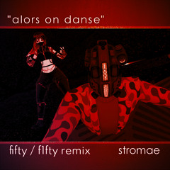 Stromae - Alors on Danse (FIFTY / F1FTY Bass House Flip)