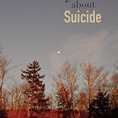 GET PDF 📥 Myths about Suicide by  Thomas Joiner EPUB KINDLE PDF EBOOK