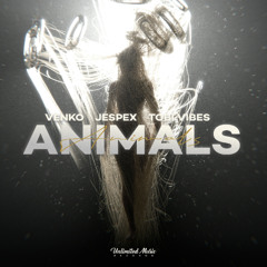 Venko, Jespex & Tobi Vibes - Animals (Hardstyle)