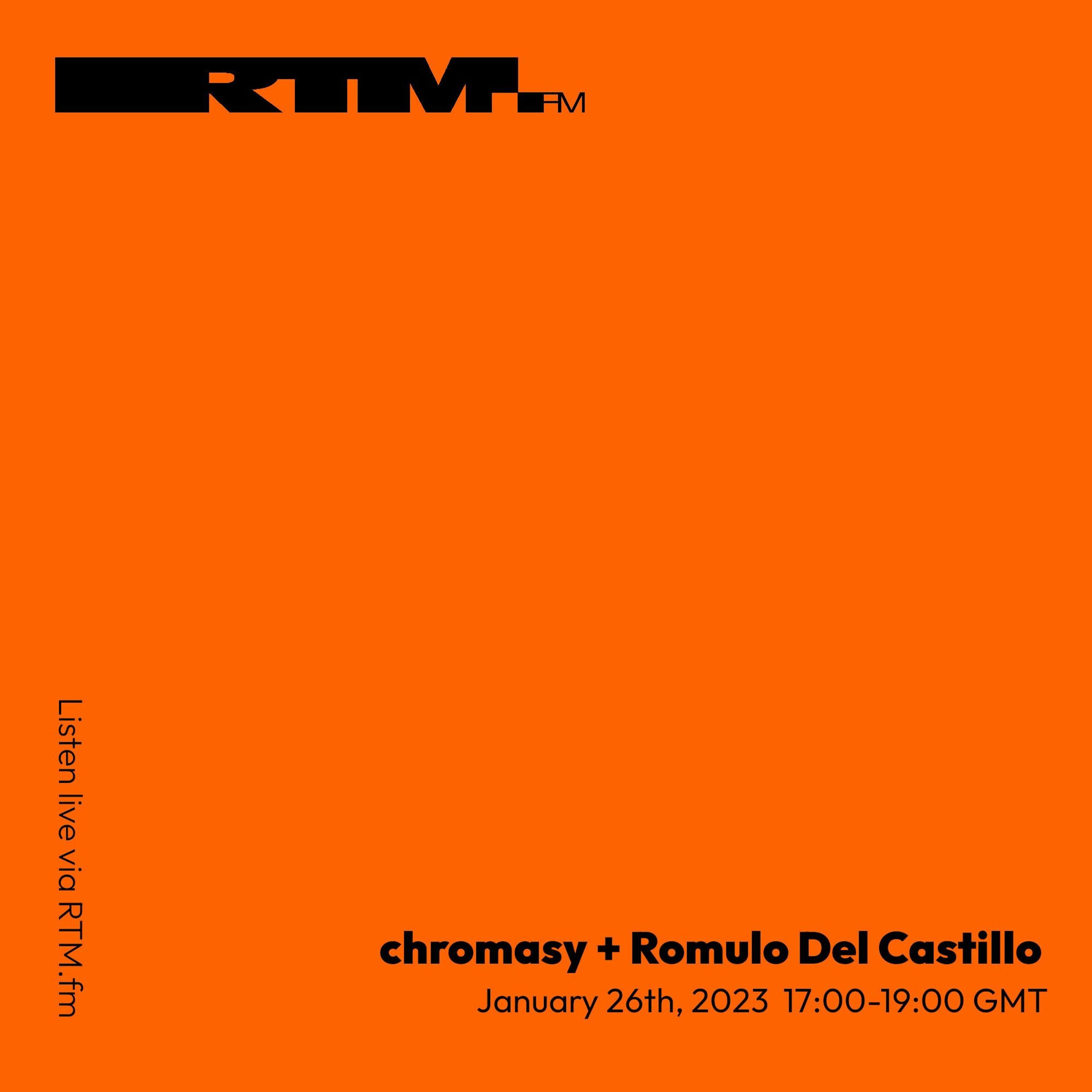 RTM.fm: chromasy + Romulo Del Castillo [Schematic Music Co.] // January 2023 episode artwork