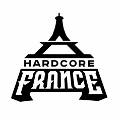 Hardcore France Playlist