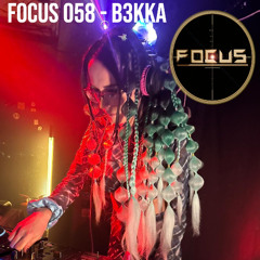 FOCUS 058 - B3KKA