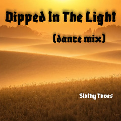 Dipped In The Light (dance mix)
