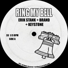 Ring My Bell (Edit) w/ Brand & Keystone *FREE DL*