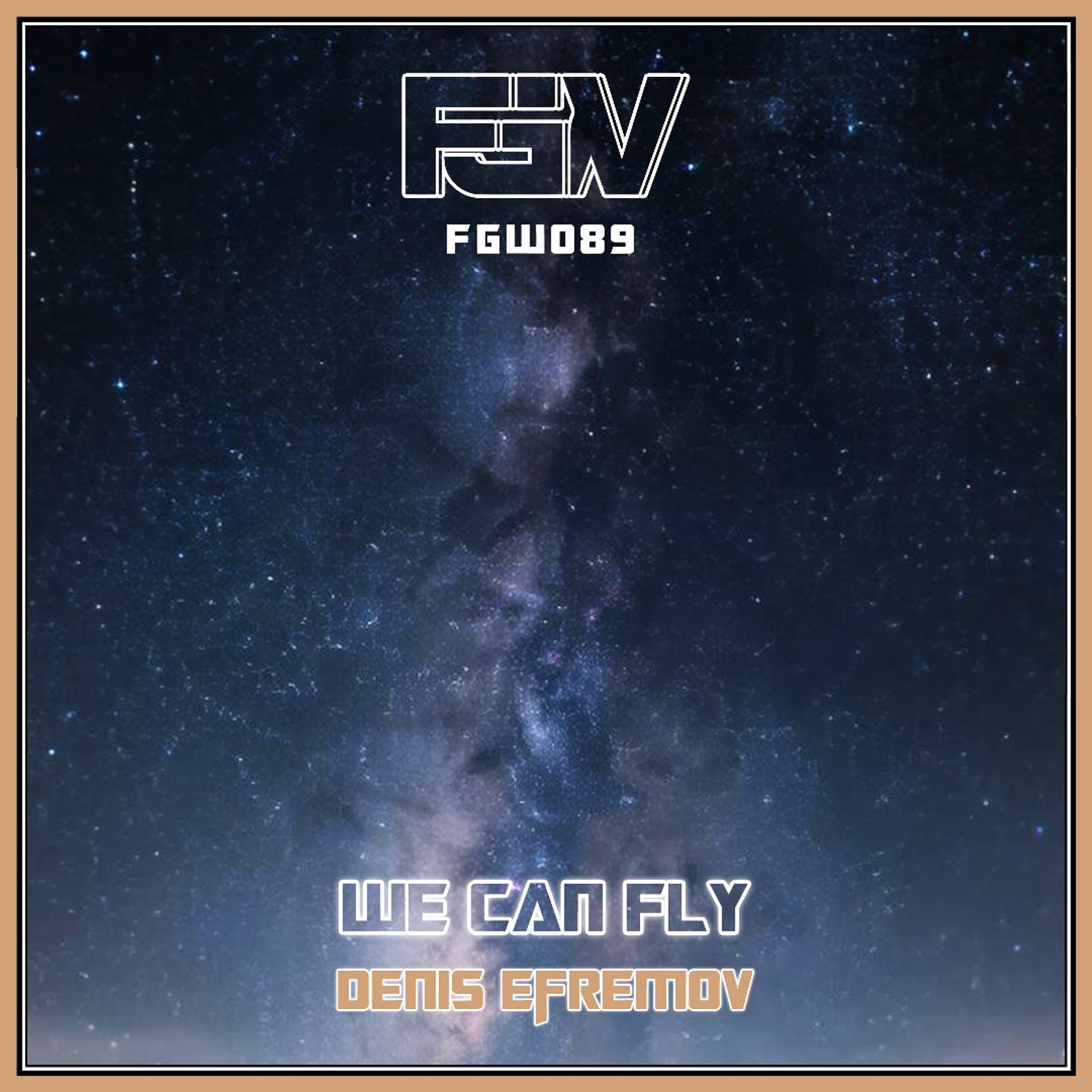 Denis Efremov - We Can Fly (Original Mix) episode artwork