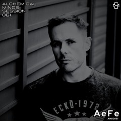 Alchemical Minds Session 061~AeFe (España)